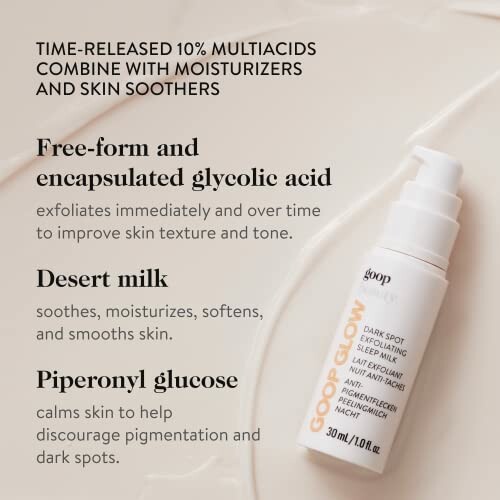 Goop Glow Exfoliating Serum with glycolic acid and desert milk.