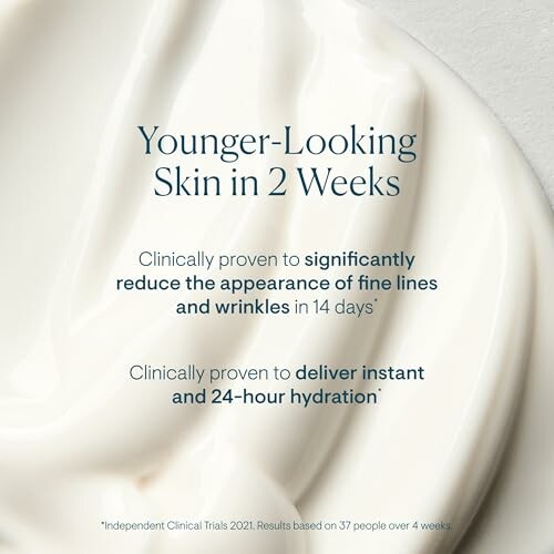 Skincare advertisement claiming younger-looking skin in 2 weeks.